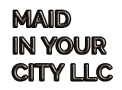 Maid in your city LLC